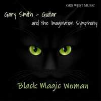 Gary Smith – Black Magic Woman (2024)