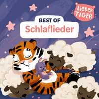 LiederTiger – Best of Schlaflieder (2024)