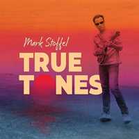 Mark Stoffel – True Tones (2024) FLAC