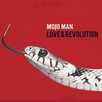 Mojo Man – Love & Revolution (2024) FLAC