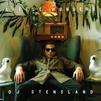 OJ Stensland – Little Wonders (2024)