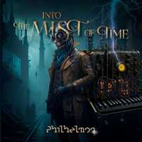 Philhelmon – Into the Mist of Time (2024)