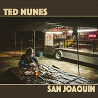 Ted Nunes – San Joaquin (2024)