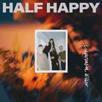 Half Happy – Conversation Killer EP (2024)