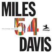 Miles Davis – Miles ’54: The Prestige Recordings (Remastered 2024) (2024) FLAC