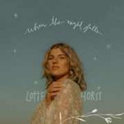 Lotte Horst – When the Night Falls (2024)